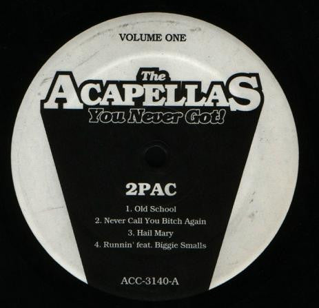 2Pac / Biggie Smalls – The Acapellas You Never Got! Volume One | Pre-owned LP
