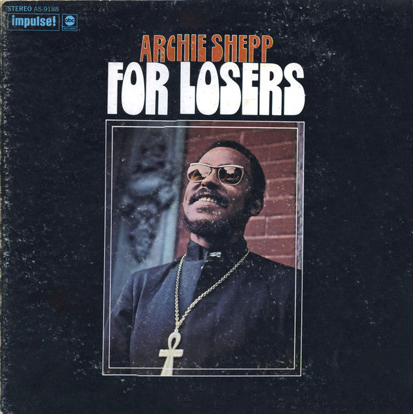 Archie Shepp – For Losers | Vintage LP