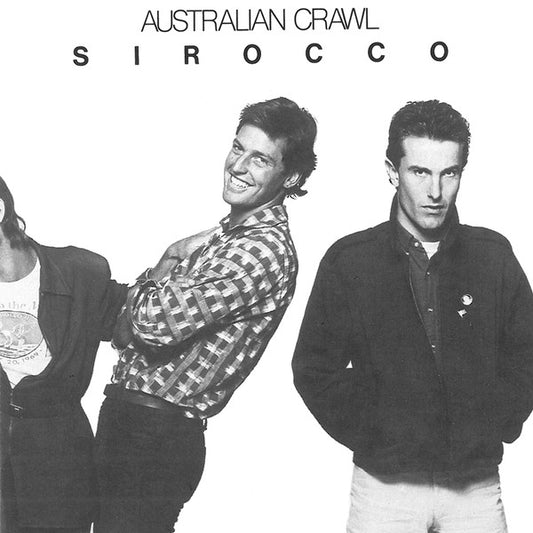 Australian Crawl – Sirocco | Pre-Owned Vinyl