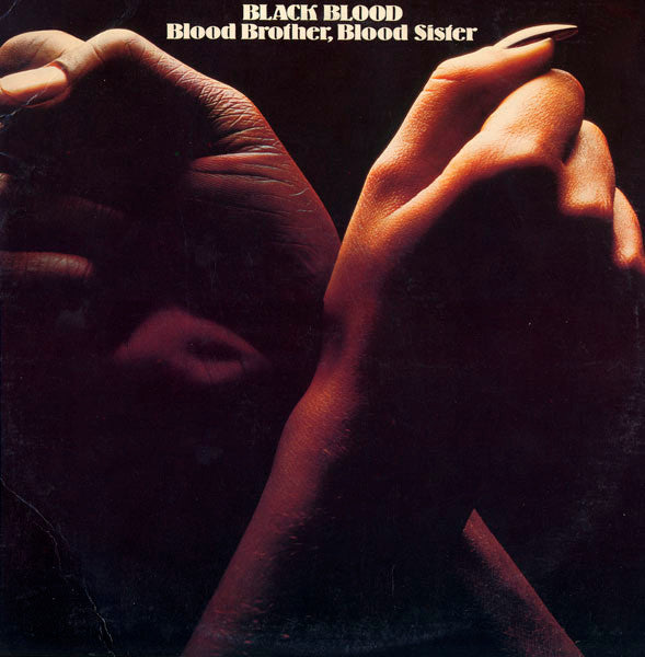 Black Blood – Blood Brother, Blood Sister | Pre-Owned Vinyl