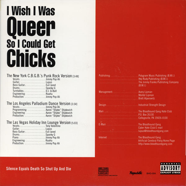 Bloodhound Gang – I Wish I Was Queer So I Could Get Chicks | Used 7"