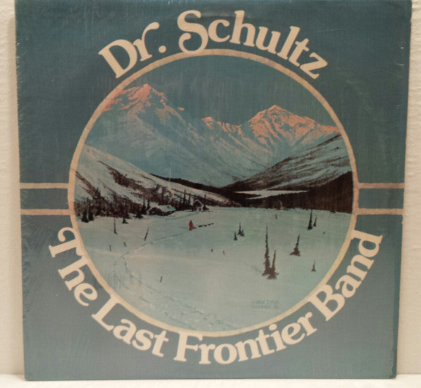 Dr. Schultz – The Last Frontier Band