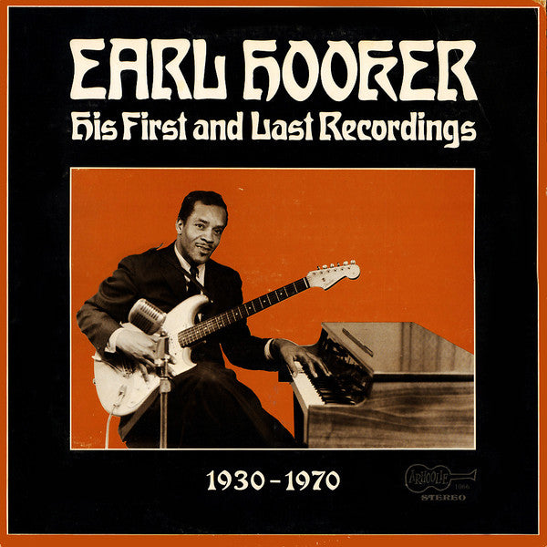 Earl Hooker - His First And Last Recordings | Vintage Vinyl