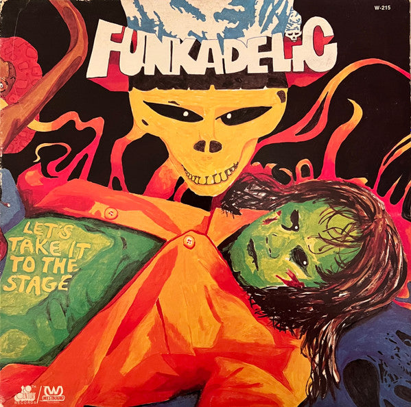 Funkadelic – Let's Take It To The Stage