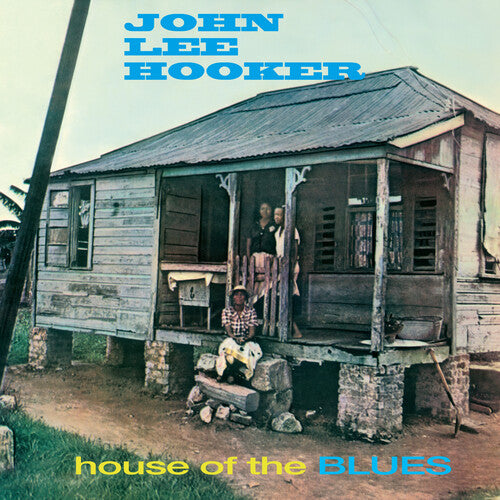 John Lee Hooker - House Of The Blues -Limited Edition | New LP