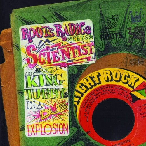 Roots Radics Meets Scientist And King Tubby  - In A Dub Explosion