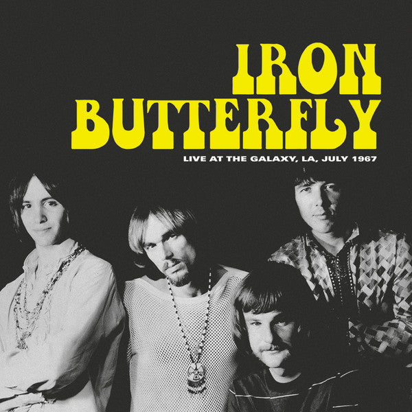 Iron Butterfly – Live At The Galaxy, LA, July 1967 - Unofficial | Vinyl LP