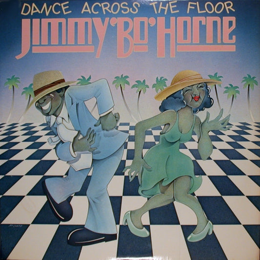 Jimmy "Bo" Horne – Dance Across The Floor | Vintage LP