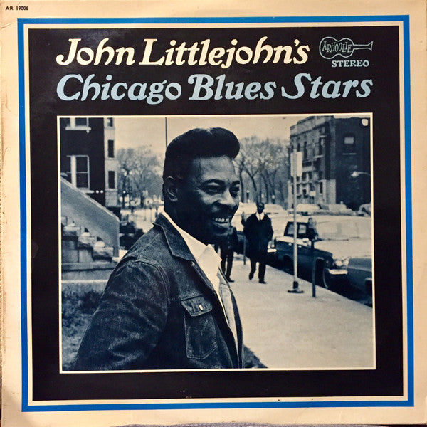 John Littlejohn - John Littlejohn's Chicago Blues Stars | Vintage LP