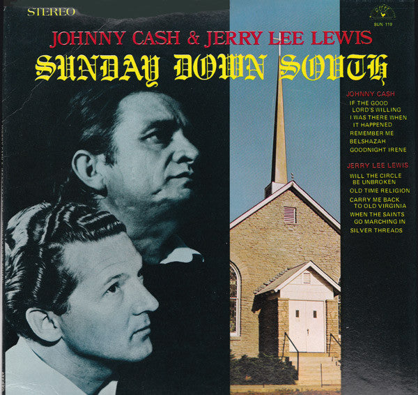 Johnny Cash & Jerry Lee Lewis – Sunday Down South