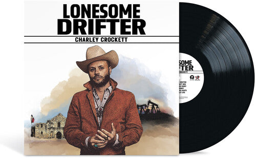 Charley Crockett - Lonesome Drifter Vinyl LP | PRE-ORDER