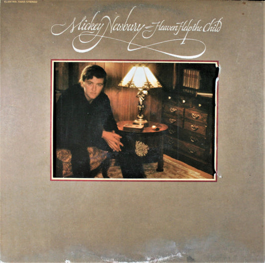Mickey Newbury – Heaven Help The Child | Vintage LP