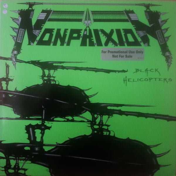 Non Phixion – Black Helicopters