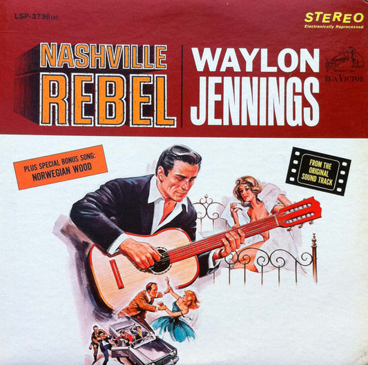 Waylon Jennings – Nashville Rebel (From The Original Sound Track) | Vinyl LP