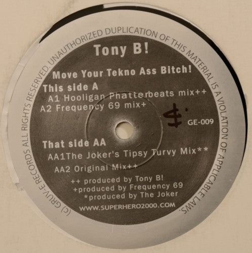 Tony B! – Move Your Tekno Ass Bitch! - 12" Single | Pre-owned LP