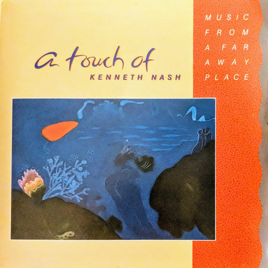 Kenneth Nash – A Touch Of Kenneth Nash – Music From A Far Away Place | Vintage LP