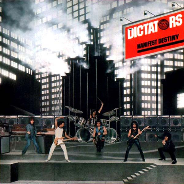 The Dictators – Manifest Destiny