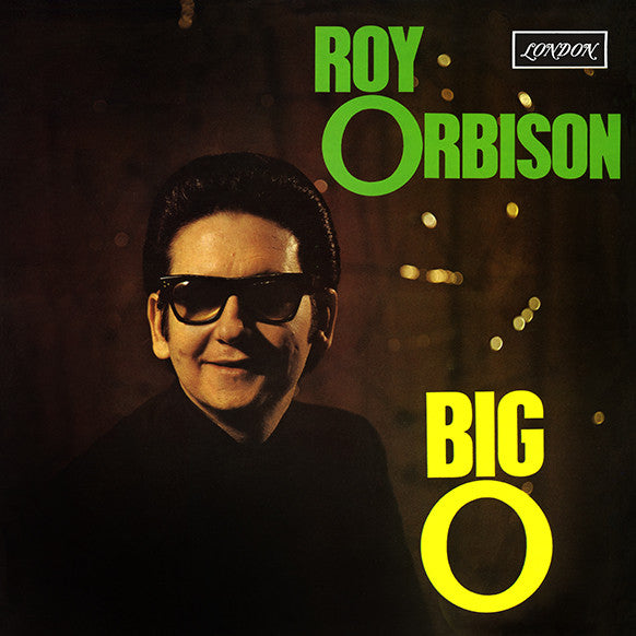 Roy Orbison – Big O