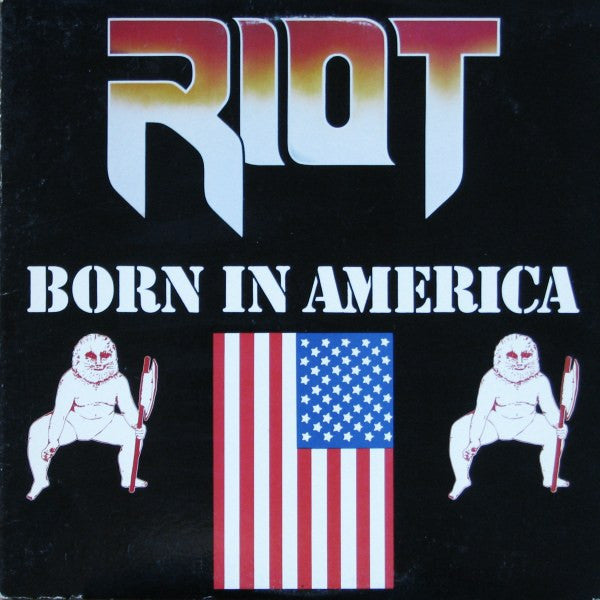 Riot – Born In America