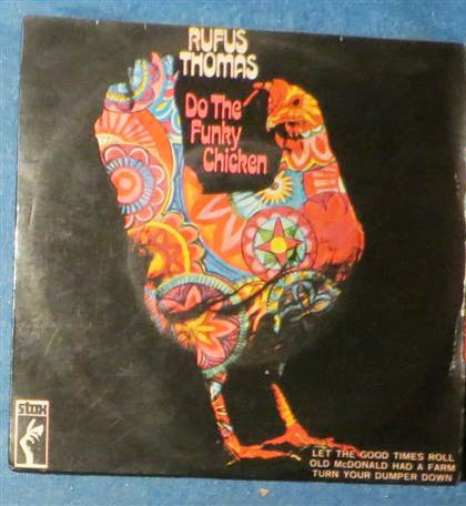 Rufus Thomas – Do The Funky Chicken | Vintage 7" EP