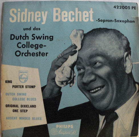 Sidney Bechet Und Das Dutch Swing College-Orchester – King Porter Stomp | Vintage 7"