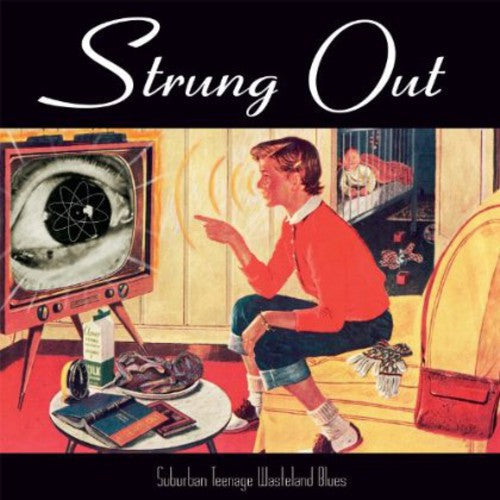 Strung Out - Suburban Teenage Wasteland Blues | New LP