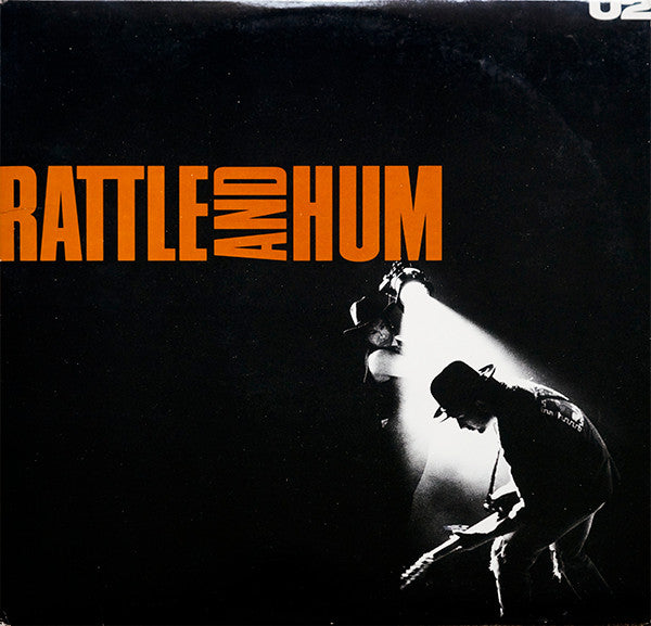 U2 - Rattle And Hum