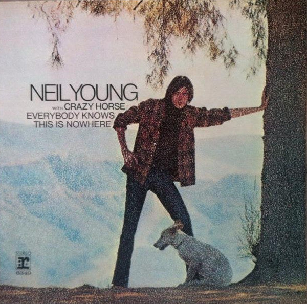 Neil Young With Crazy Horse - Everybody Knows This Is Nowhere | Vintage LP