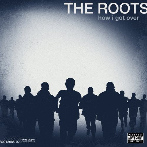 Roots - How I Got Over | New LP