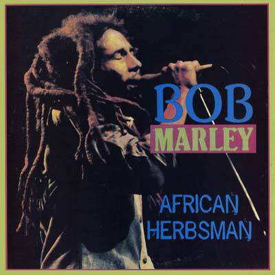 Bob Marley - African Herbsman
