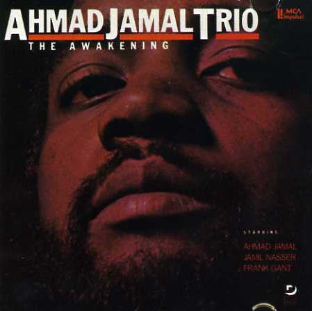 Ahmad Jamal Trio – The Awakening | Used CD