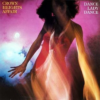 Crown Heights Affair – Dance Lady Dance | Vintage LP