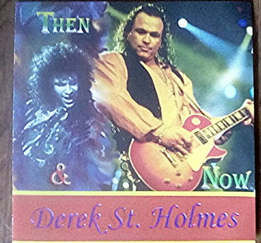 Derek St. Holmes – Then & Now | Pre-owned CD