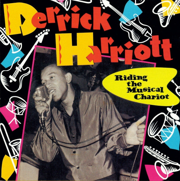 Derrick Harriott – Riding The Musical Chariot | Used CD