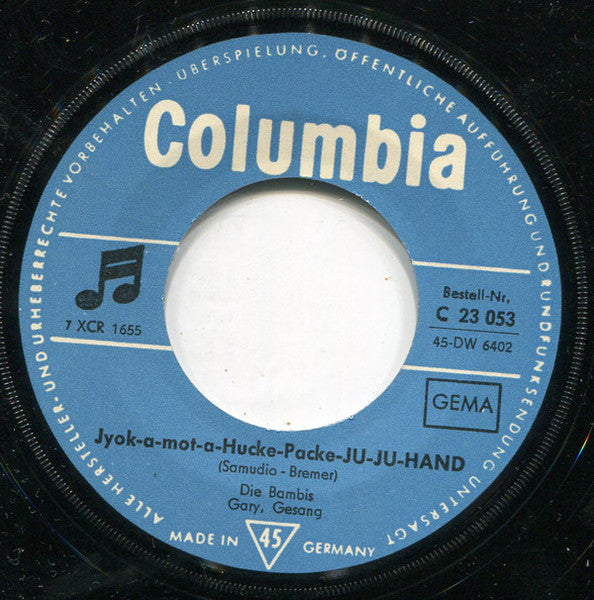 Die Bambis – Nur Ein Bild Von Dir / Jyok-A-Mot-A-Hucke-Packe-Ju-Ju-Hand | Vintage 7"