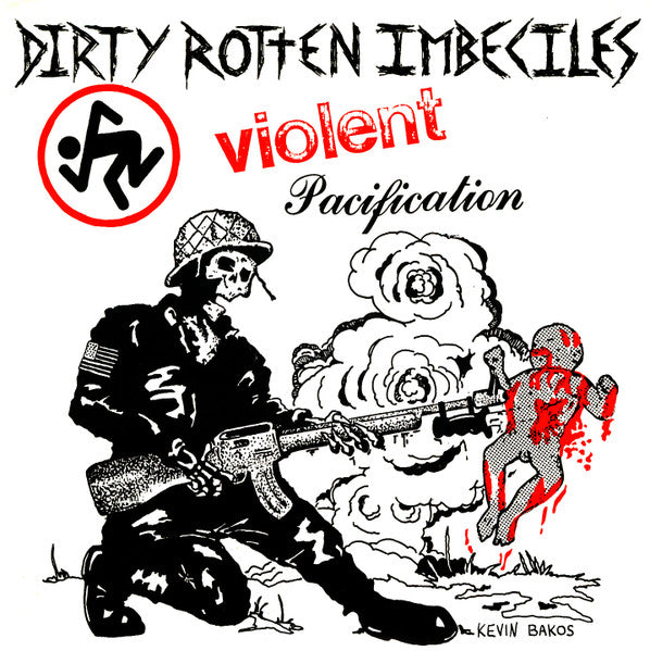 Dirty Rotten Imbeciles – Violent Pacification | Vintage 7"
