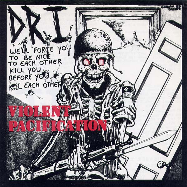 Dirty Rotten Imbeciles – Violent Pacification | Vintage 7"