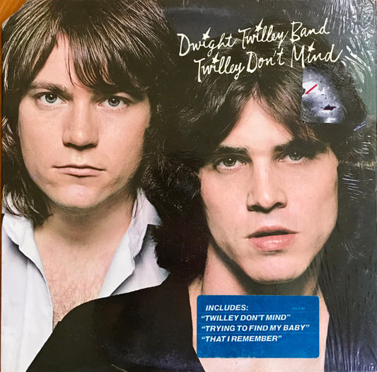 Dwight Twilley Band – Twilley Don't Mind