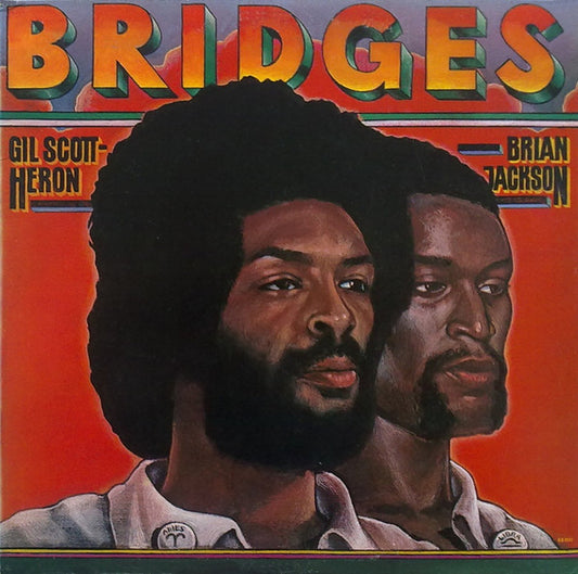 Gil Scott-Heron & Brian Jackson – Bridges | Vintage LP