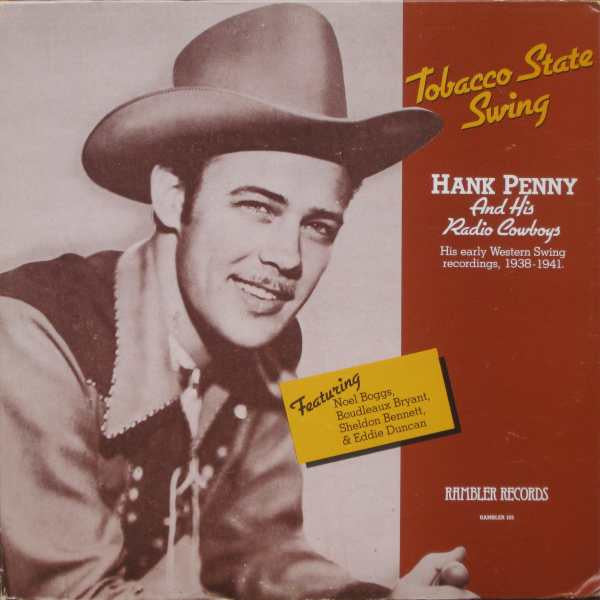 Hank Penny & His Radio Cowboys – Tobacco State Swing | Vinyl LP