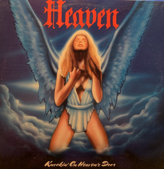 Heaven – Knockin' On Heaven's Door