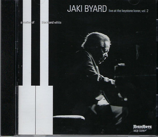 Jaki Byard – Live At The Keystone Corner, Vol. 2: A Matter Of Black And White | Used CD