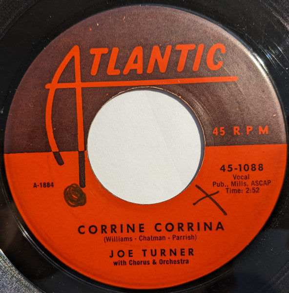 Joe Turner With Chorus & Orchestra / Joe Turner And Orchestra* Featuring Can "Piano Man" Walls* - Corrine Corrina / Boogie Woogie Country Girl - 7" Single | Vinyl