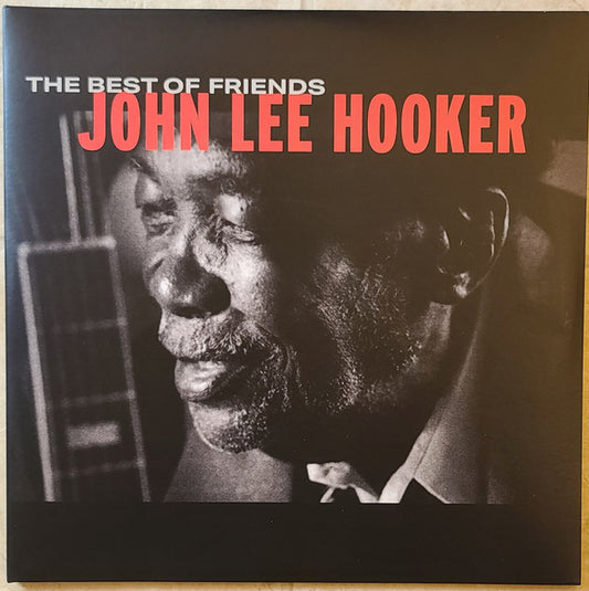 John Lee Hooker – The Best Of Friends