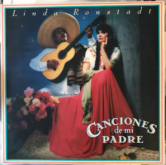 Linda Ronstadt – Canciones De Mi Padre | Vintage LP
