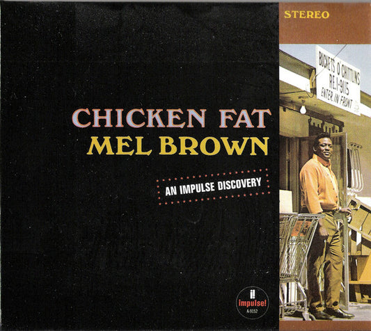 Mel Brown – Chicken Fat | Used CD