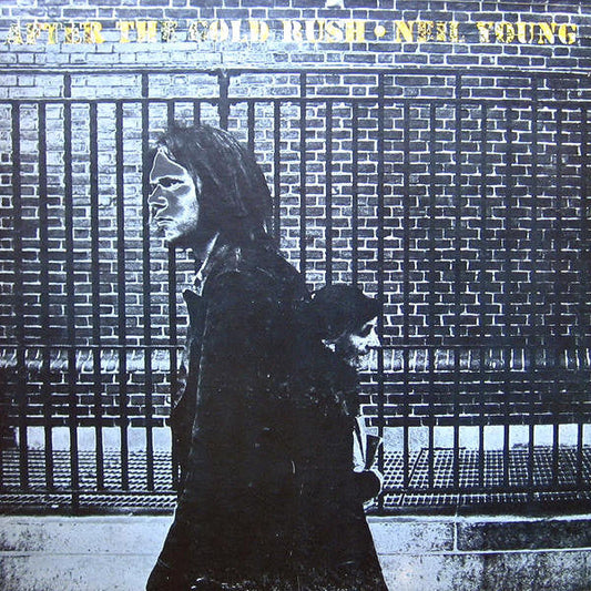 Neil Young – After The Gold Rush