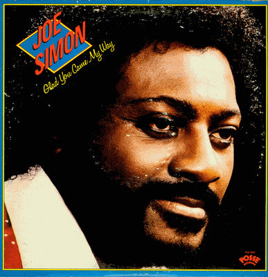 Joe Simon – Glad You Came My Way | Vintage LP