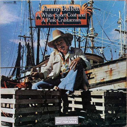 Jimmy Buffett - A White Sport Coat And A Pink Crustacean | Vintage LP