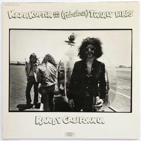 Randy California – Kapt. Kopter And The (Fabulous) Twirly Birds | Vintage LP